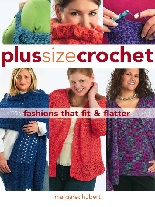 Title details for Plus Size Crochet by Margaret Hubert - Available